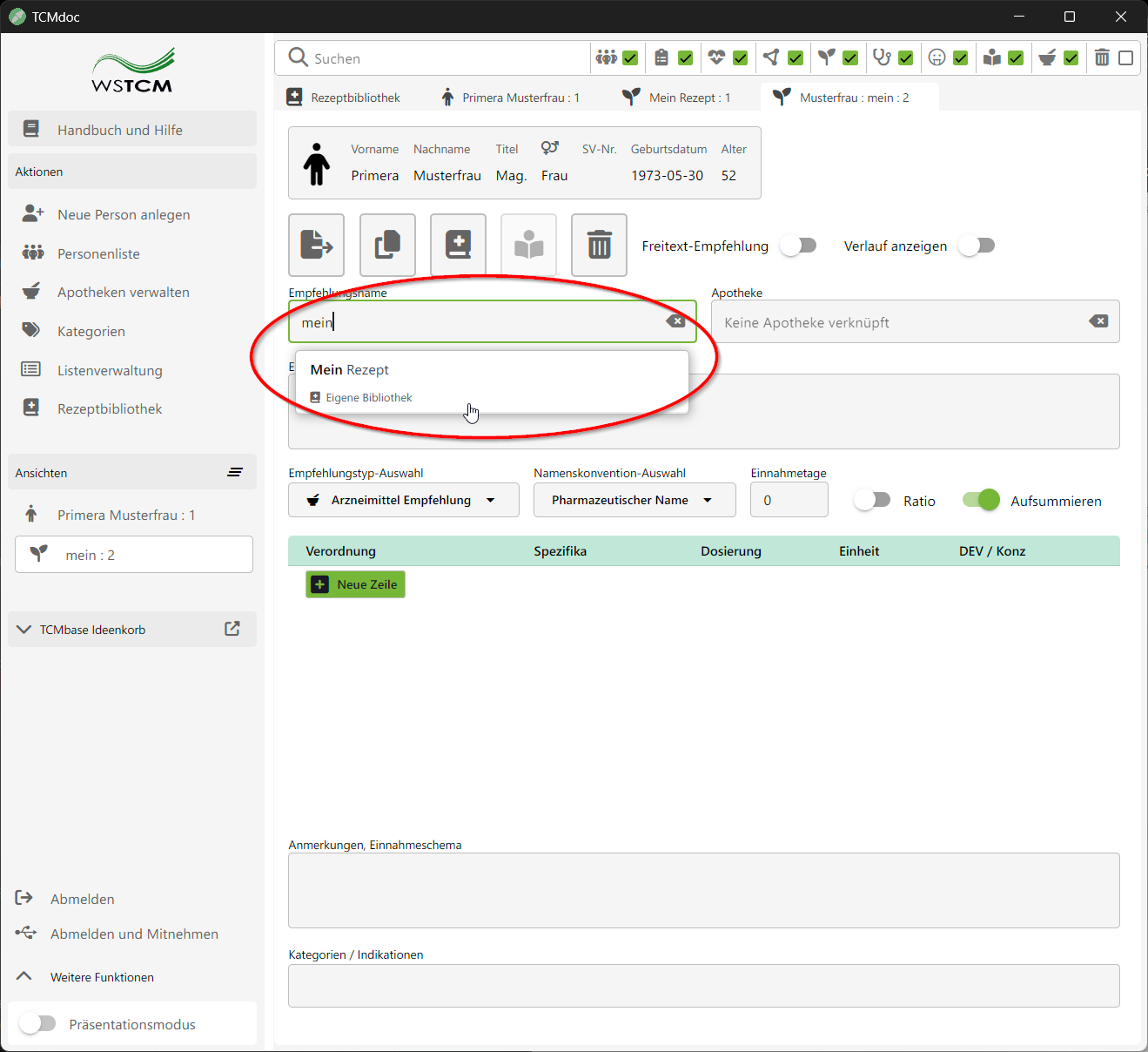 Screenshot der Rezeptansicht in der TCMdoc-Software. Ein roter Kreis hebt das Feld 'Empfehlungsname' hervor, bei dessen Texteingabe ein Dropdown-Menü mit passenden Vorschlägen aus der Kategorie 'Eigene Bibliothek' erscheint.